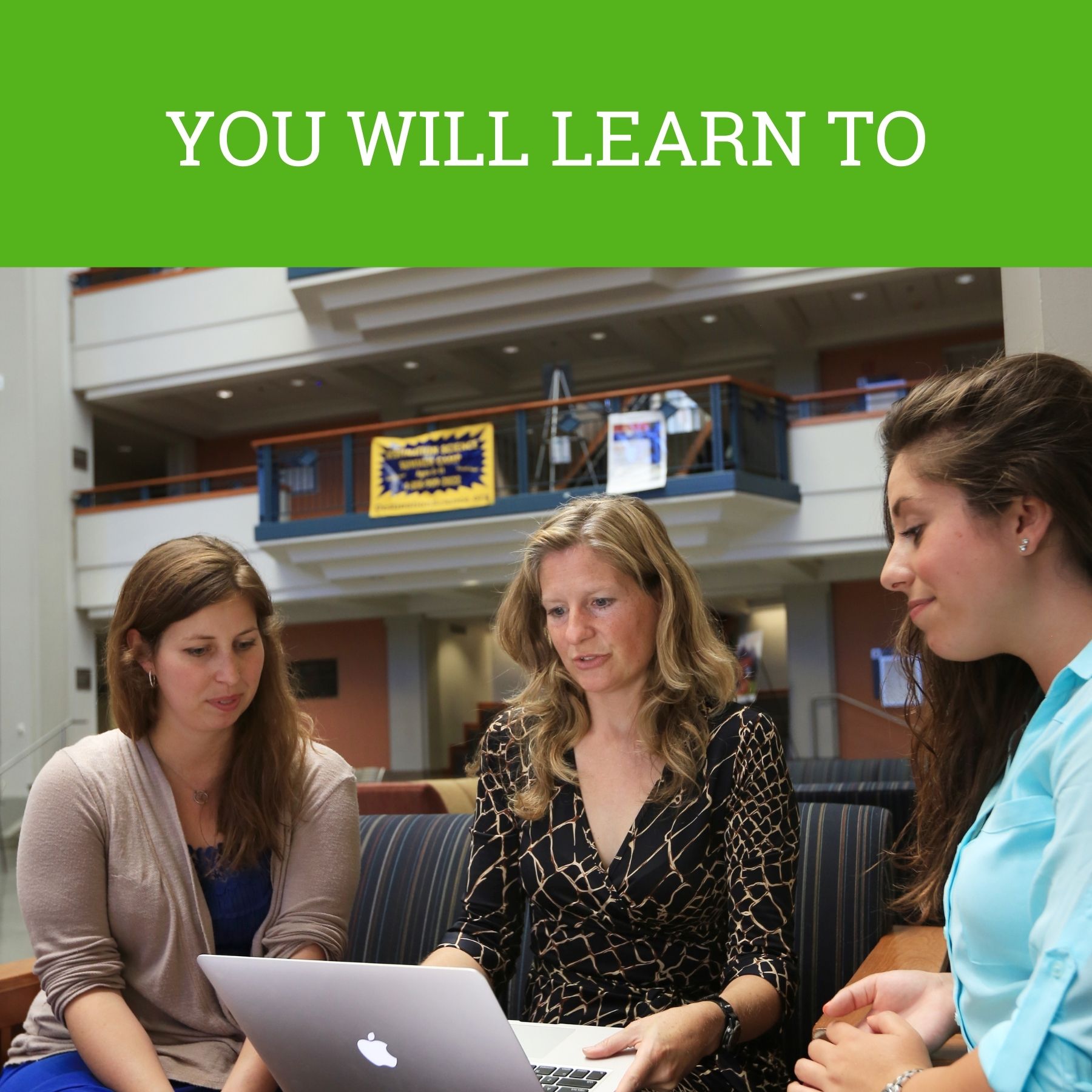 Photo of three women students and text You will learn to