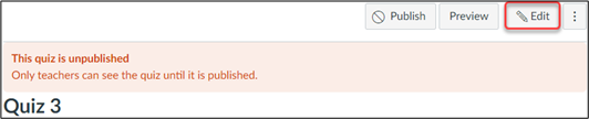 Screenshot of how to edit a quiz in Canvas