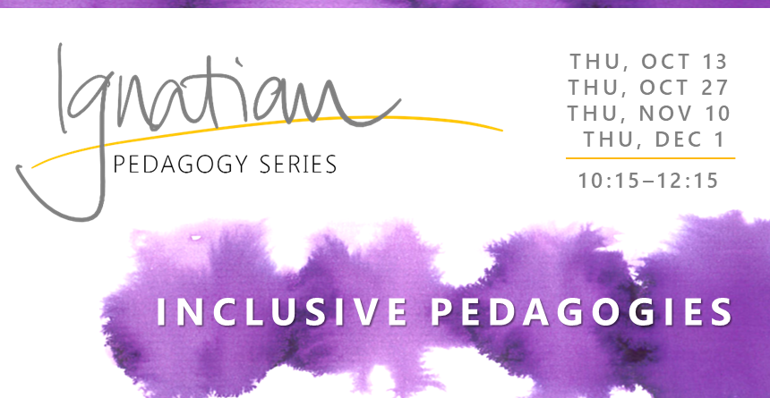 Purple watercolor on white background - Ignatian Pedagogy Series - Inclusive Pedagogies