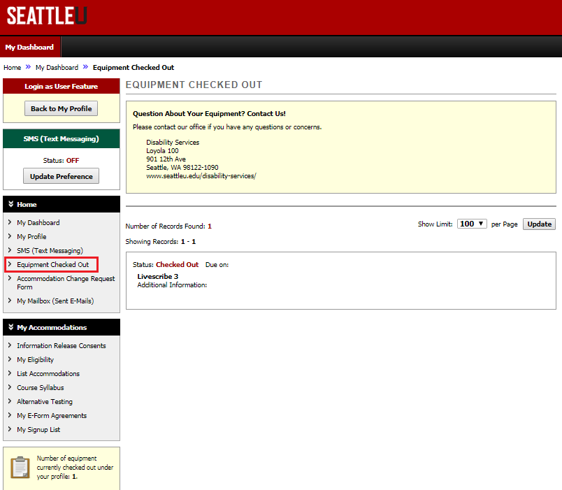 Screenshot of Equipment Check Out Page on myDS showing the status of any equipment that has been checked out from Disability Services