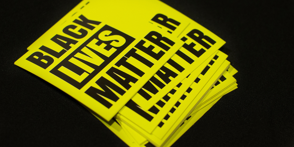 Flyer that reads Black Lives Matter